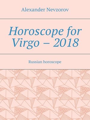 cover image of Horoscope for Virgo – 2018. Russian horoscope